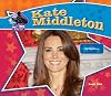 Kate Middleton: Real-Life Princess (Big Buddy Books: Buddy Bios)