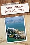 The Escape from Alcatraz (Unsolved Mysteries)