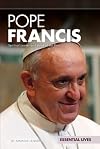 Pope Francis: Spiritual Leader and Voice of the Poor