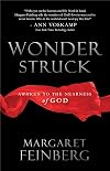 Wonderstruck: Awaken to the Nearness of God