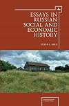 Essays in Russian social and economic history