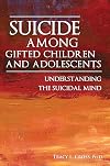 Suicide among Gifted Children and Adolescents