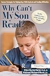 Why Can't My Son Read?: Success Strategies for Helping Boys with Dyslexia and Reading Difficulties