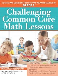 Challenging Common Core Math Lessons: Grade 3