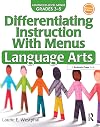 Differentiating Instruction with Menus: Language Arts (Grades 3-5) (2nd ed.)