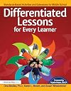 Differentiated Lessons for Every Learner: Standards-Based Activities and Extensions for Middle School