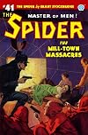 The Spider #41: The Mill-Town Massacres