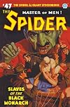 The Spider #47: Slaves of the Black Monarch