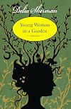 Young Woman in a Garden: Stories