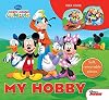 My Hobby (Disney, Mickey Mouse Club House) (Peek Inside)
