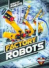 Factory Robots Factory Robots (World of Robots)