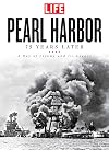 Pearl Harbor: 75 Years Later: A Day of Infamy and Its Legacy