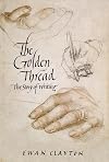 The Golden Thread: A History of Writing