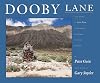 Dooby Lane: Also Known as Guru Road, A Testament Inscribed in Stone Tablets by DeWayne Williams