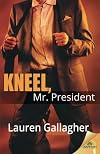 Kneel, Mr. President