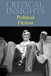 Political Fiction (Critical Insights)