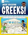 Ancient Civilizations: Greeks!: With 25 Social Studies Projects for Kids (Explore Your World)