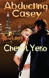 Abducting Casey (Romantic Suspense)
