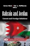 Bahrain and Jordan: Unrest and Foreign Relations (Global Politcal Studies: the Middle East in Turmoil)