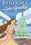 Pandora Gets Greedy (The Mythic Misadventures)