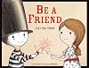 Be a Friend