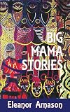 Big Mama Stories