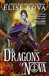 The Dragons of Nova