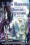L. Ron Hubbard Presents Writers of the Future, Volume 30