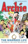Archie: The Married Life Book 5 (The Married Life Series)