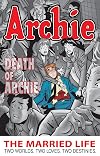 Archie: The Married Life Book 6 (The Married Life Series)