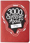 3000 Questions About Me