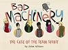 Bad Machinery Volume 1: The Case of the Team Spirit