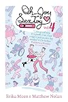 Oh Joy Sex Toy, Volume 4
