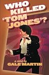 Who Killed 'Tom Jones'?