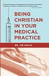 Being Christian in Your Medical Practice