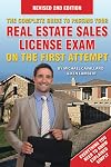 The Complete Guide to Passing Your Real Estate Sales License Exam on the First Attempt