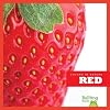 Red (Bullfrog Books: Colors in Nature)