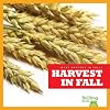 Harvest in Fall (Bullfrog Books: What Happens in Fall?)