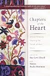 Chapters of the Heart : Jewish Women Sharing the Torah of Our Lives