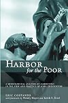 Harbor for the Poor: A Missiological Analysis of Almsgiving in the View and Practice of John Chrysostom