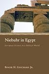 Niebuhr in Egypt : European science in a Biblical world
