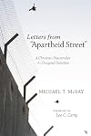 Letters from Apartheid Street: A Christian Peacemaker in Occupied Palestine