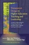 Transparent Design in Higher Education Teaching and Leadership: A Guide to Implementing the Transparency Framework Institution-Wide to Improve ... Practices for Teaching in Higher Education)