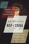 Mr Selden's Map of China: the spice trade, a lost chart and the South China Sea