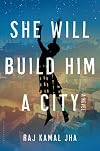 She Will Build Him a City