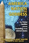 America: Nation of the Goddess: The Venus Families and the Founding of the United States