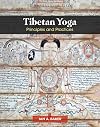 Tibetan Yoga: Principles and Practices