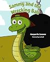 Sammy and the Wrecking Ball