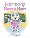 Harmony Hears a Hoot by Fara Augustover (2014) Hardcover