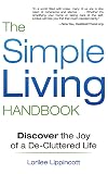 The Simple Living Handbook: Discover the Joy of a De-Cluttered Life